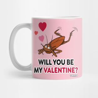 Will You Be My Valentine? Mug